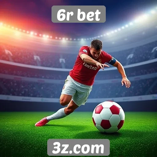 Apostas esportivas no site 6r bet